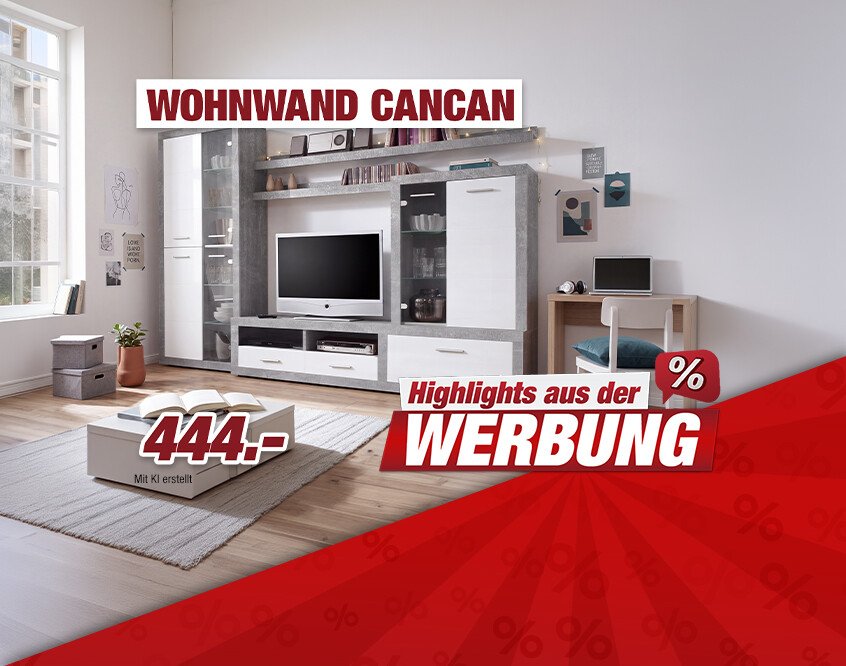 Unsere Werbe Highlights - -1 Wohnwand CanCan