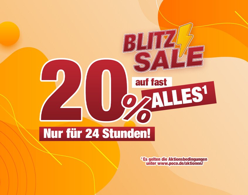 Blitzsale - 24 Stunden bis zu 20% geschenkt auf fast alles