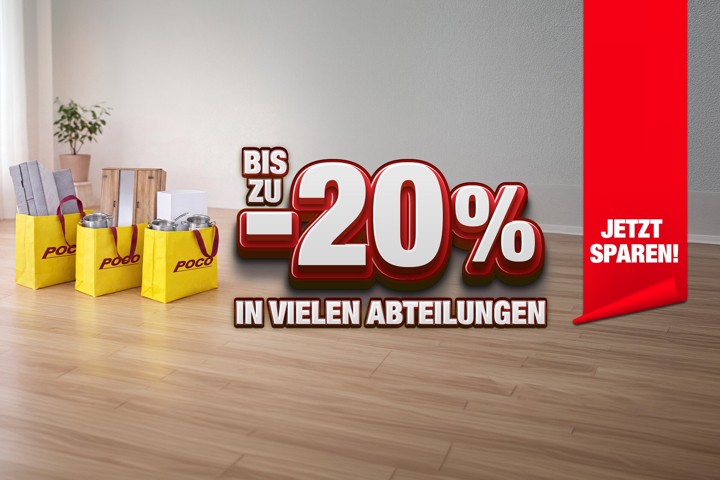 Bis zu 20% in vielen Abteilungen