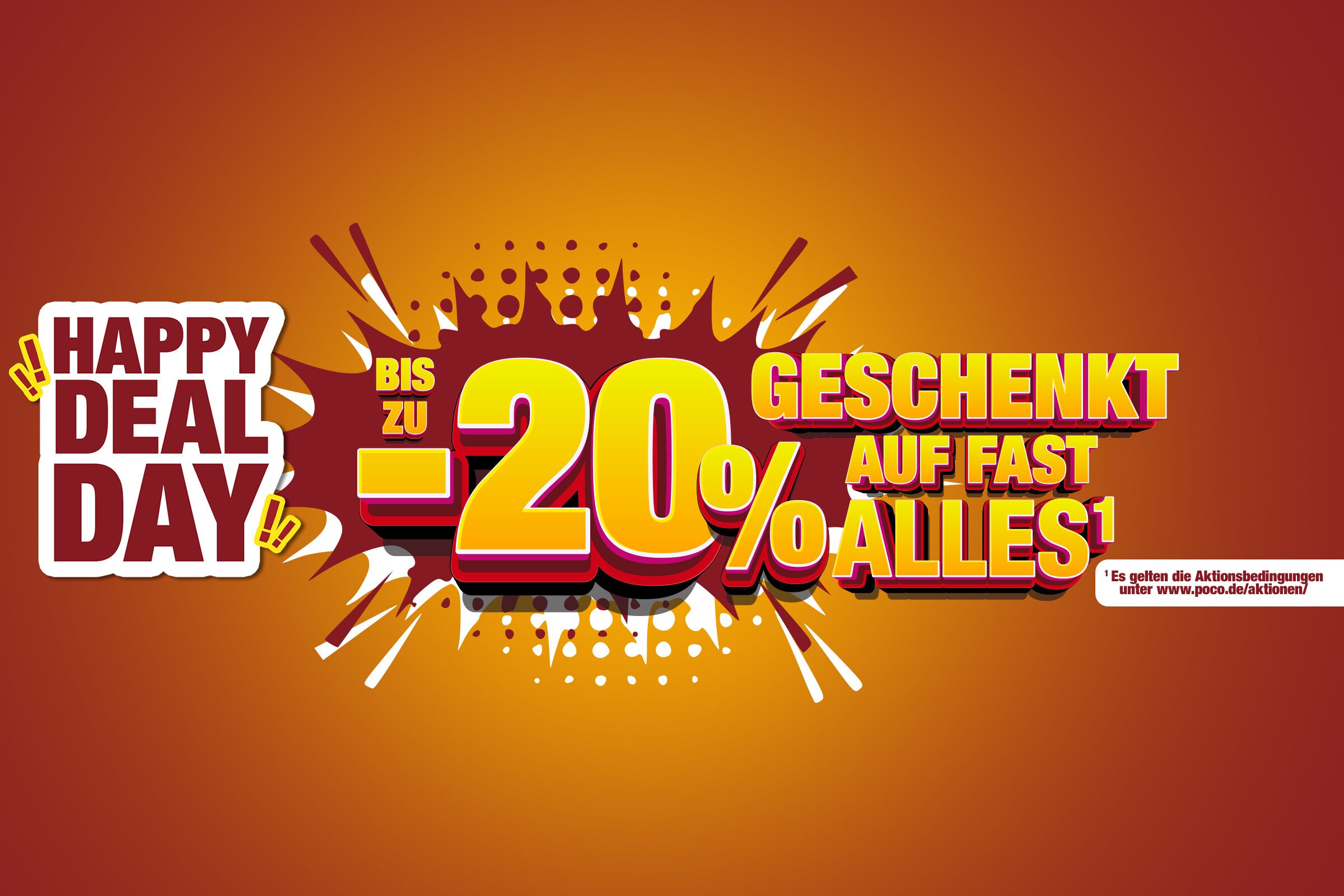 Happy-Deal-Day bis zu 20% geschenkt auf fast alle