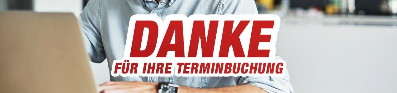 Danke für Ihre Terminbuchung