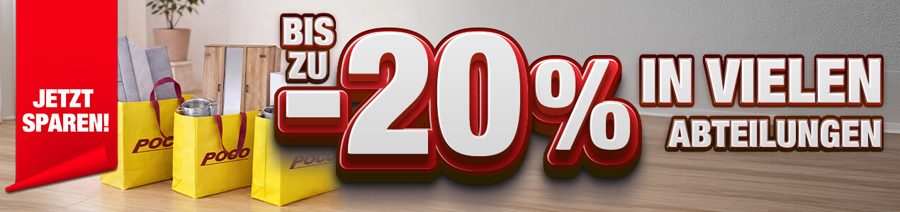 Bis zu 20% in vielen Abteilungen