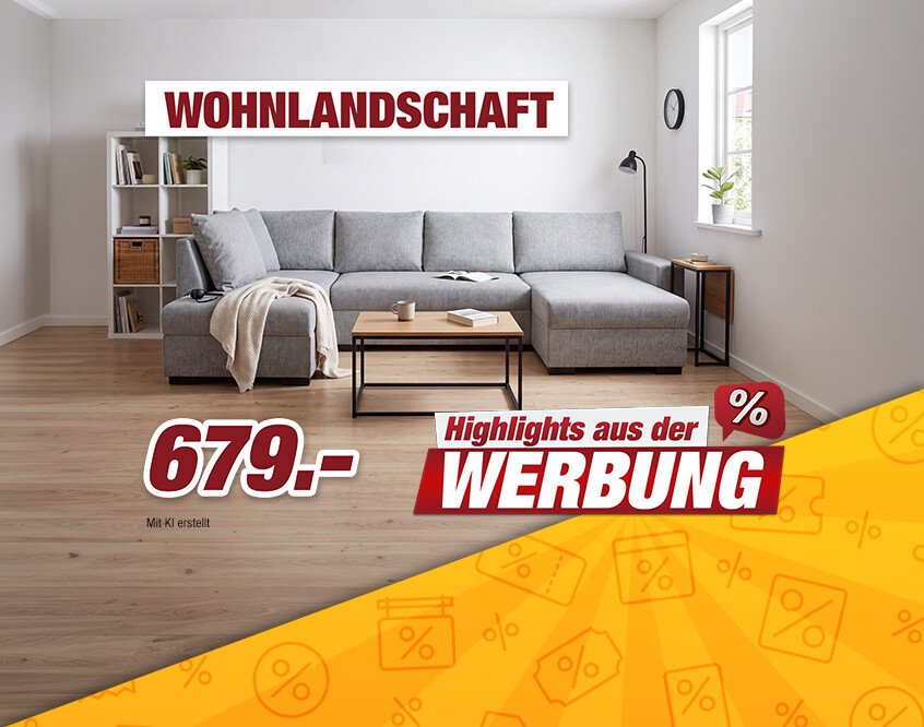 Unsere Werbe Highlights - Wohnlandschaft