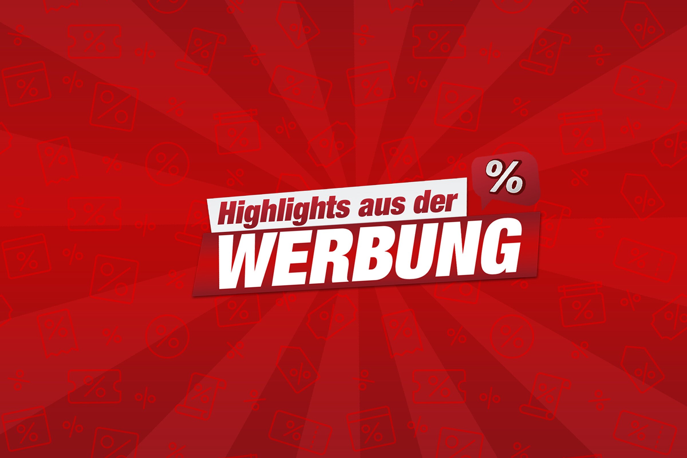 Unsere Werbe Highlights - Allgemein