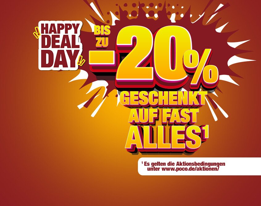Happy-Deal-Day bis zu 20% geschenkt auf fast alle